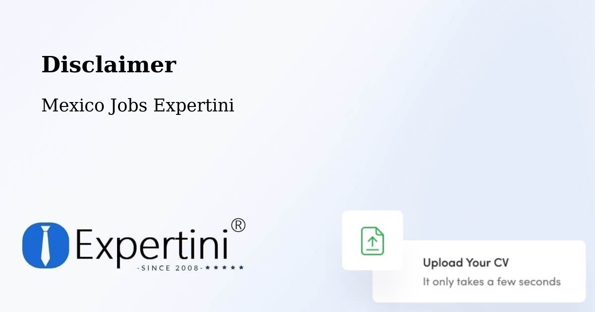 Disclaimer – Cholula - Mexico Jobs Expertini
