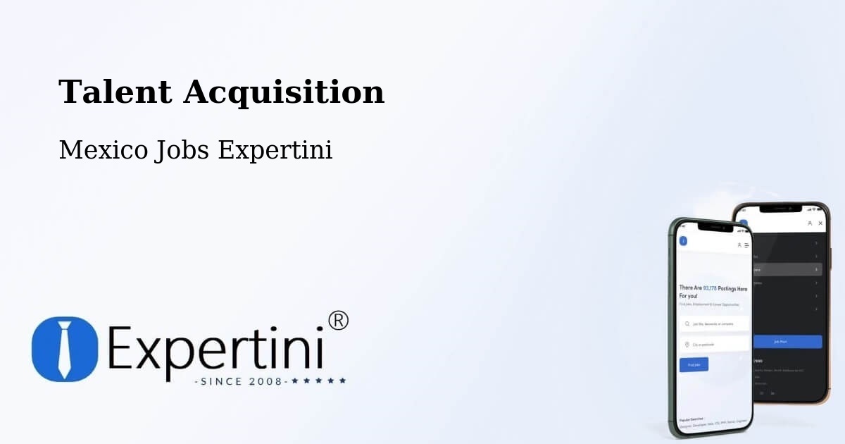 Post Jobs & Find Candidates in Cholula – Talent Acquisition Solutions - Mexico Jobs Expertini